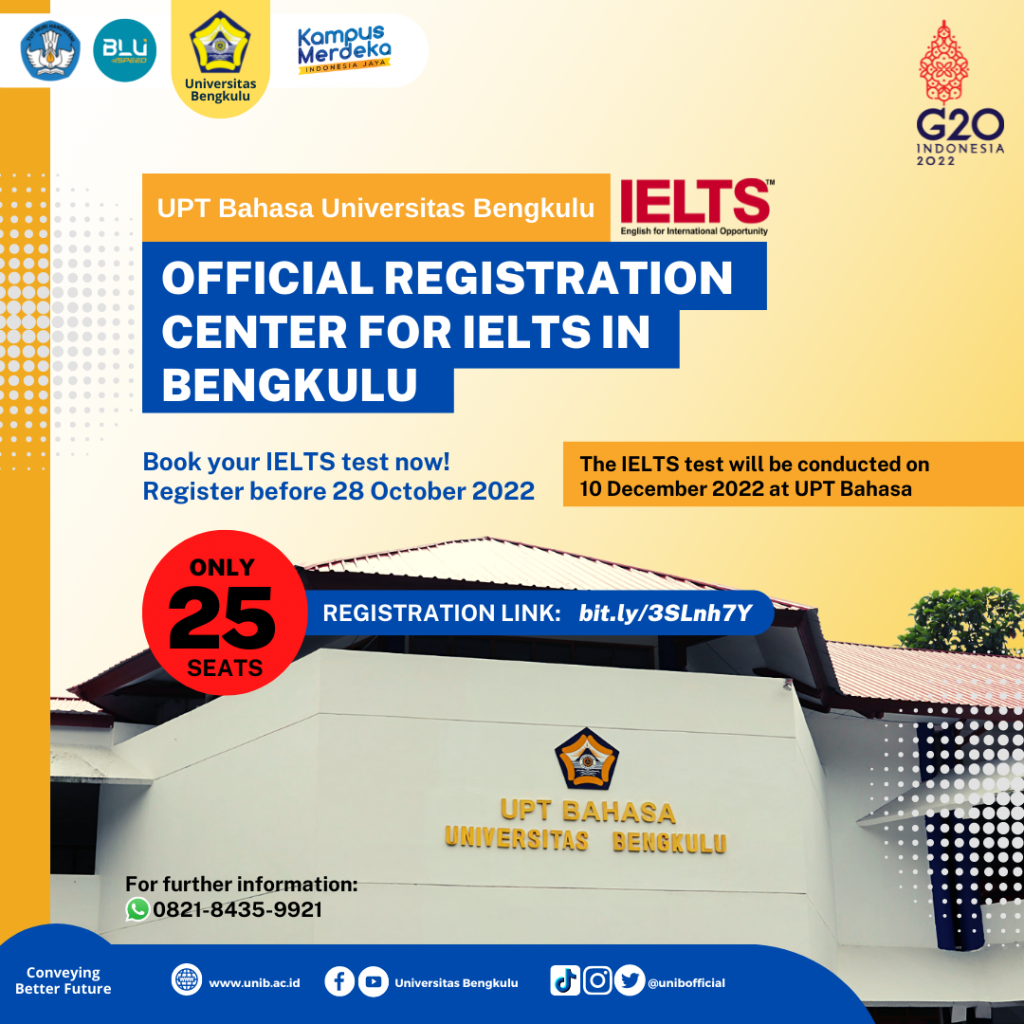IELTS Test Is Open UNIVERSITAS BENGKULU