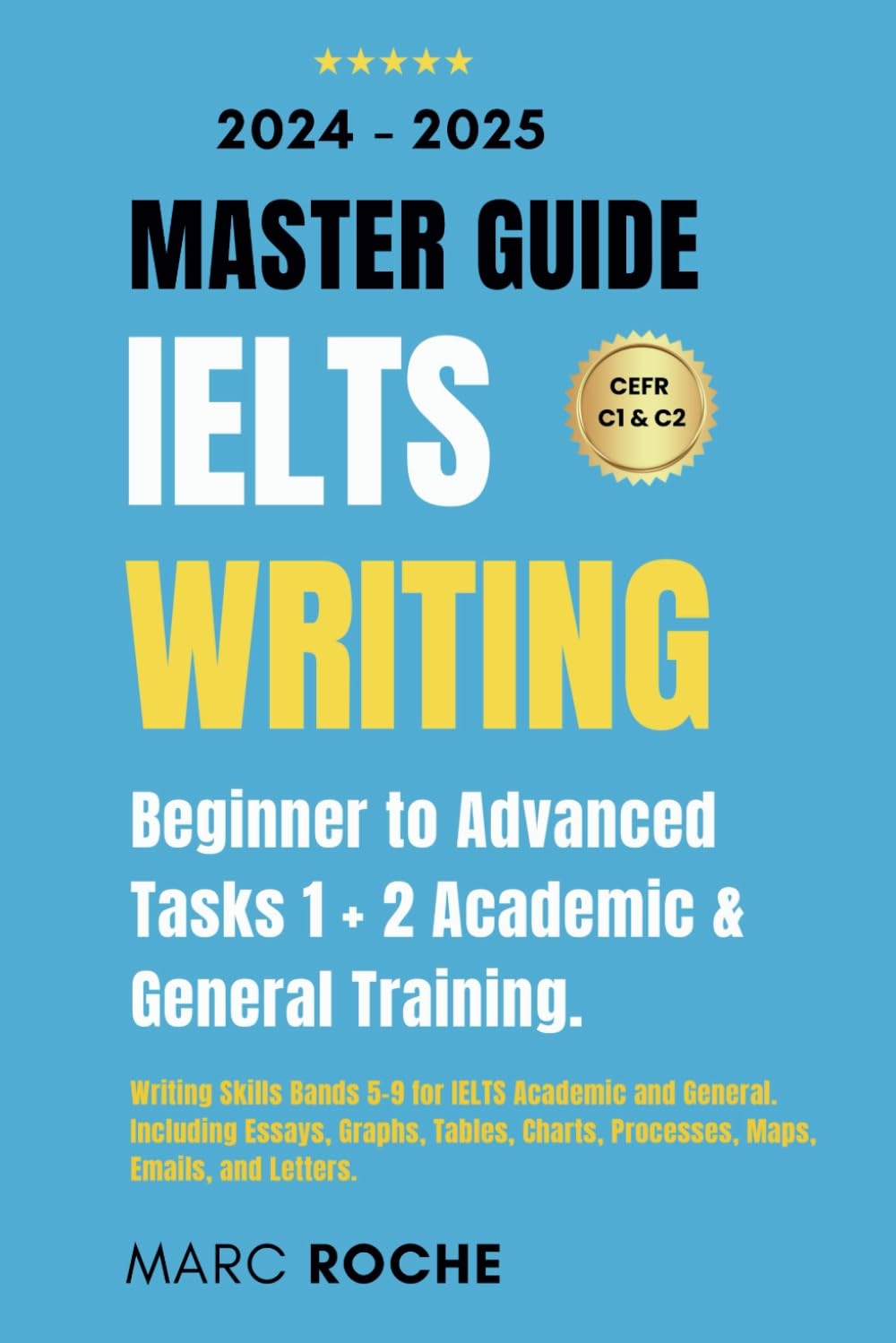 IELTS Writing Master Guide 2024 2025 Beginner To Advanced Writing 