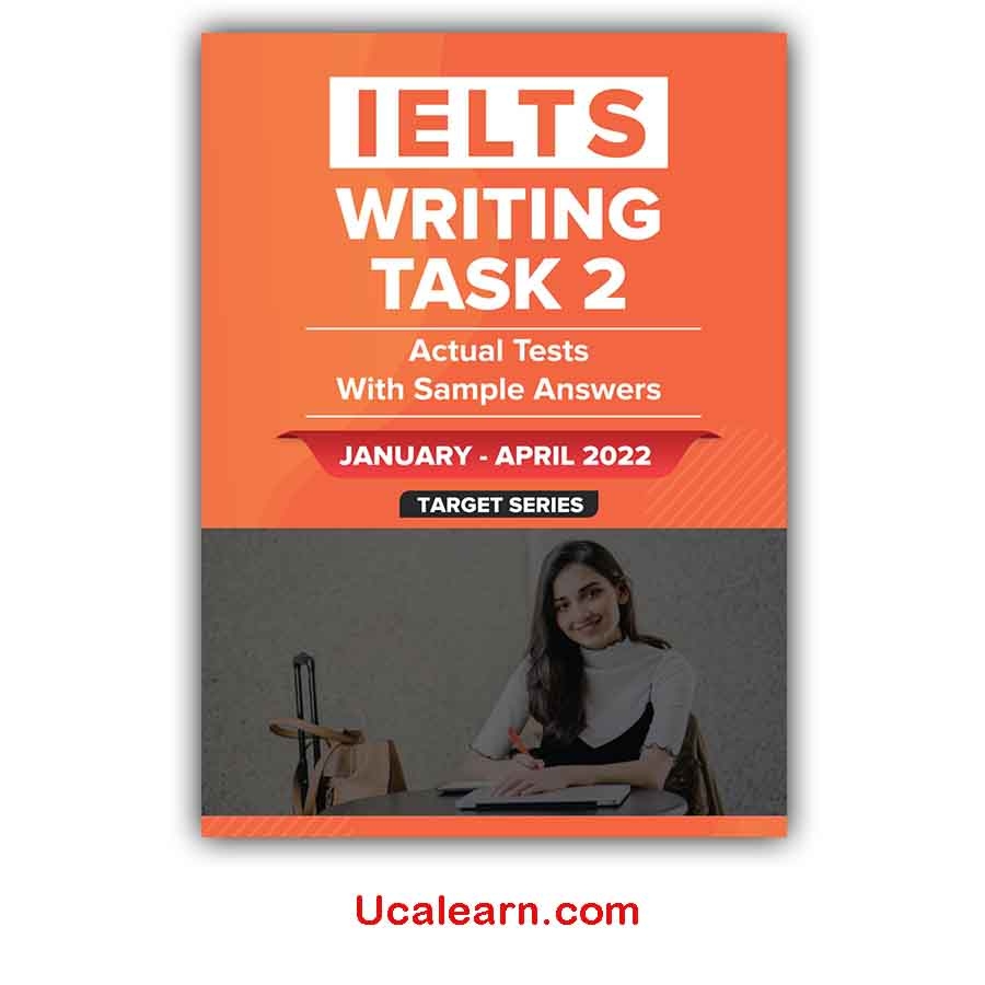 IELTS Writing Task 2 Actual January April 2022 PDF Download