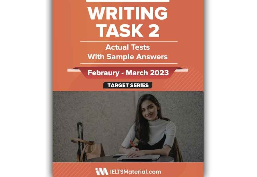 IELTS Writing Task 2 Actual Tests February March 2023 PDF