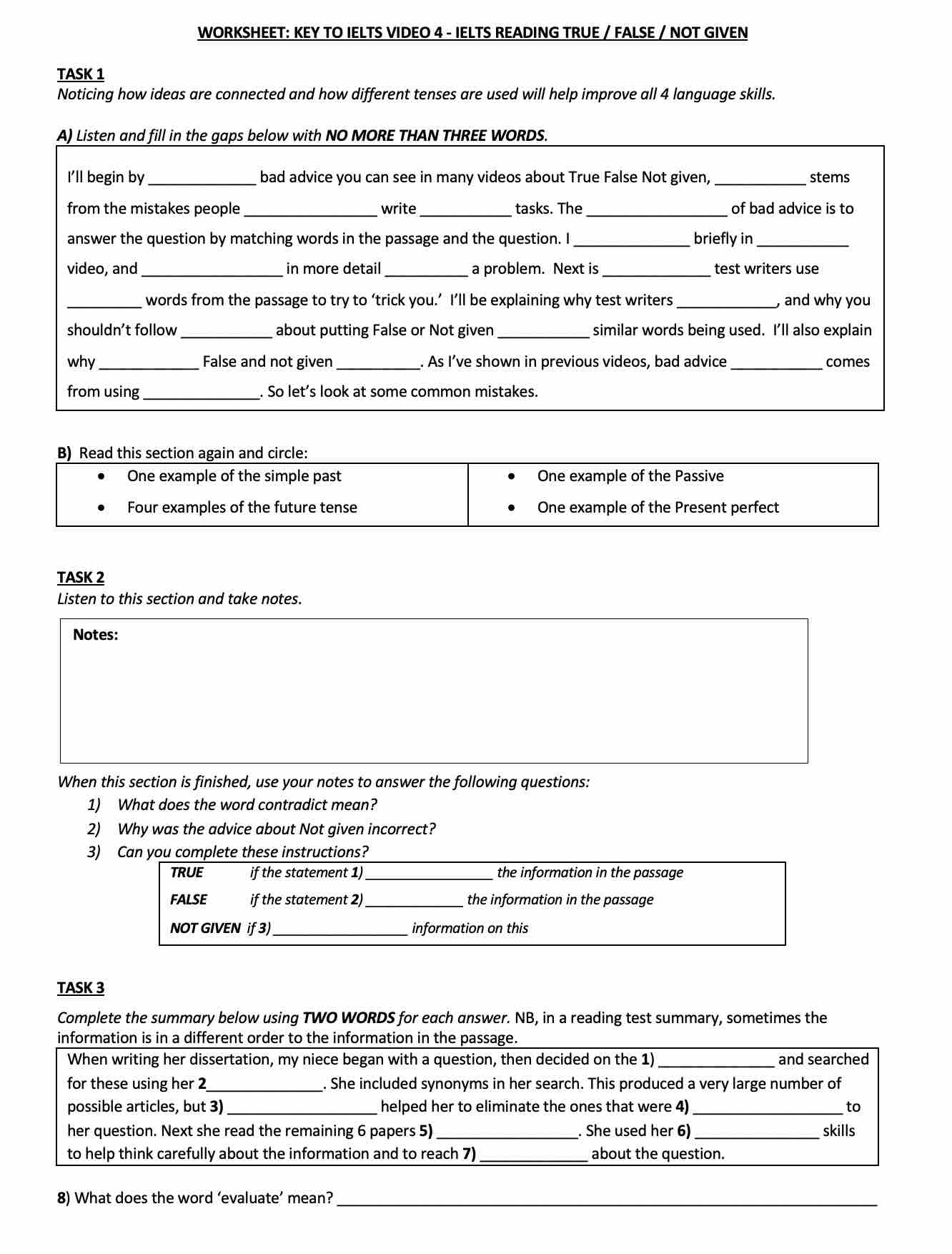 Key To IELTS Video 4 Worksheet Reading True False Not Given Cullen Education Key To IELTS