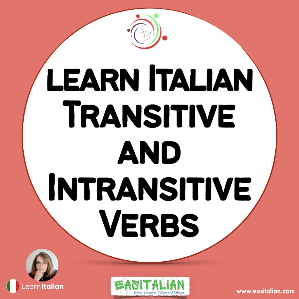 Learn Italian Transitive And Intransitive Verbs