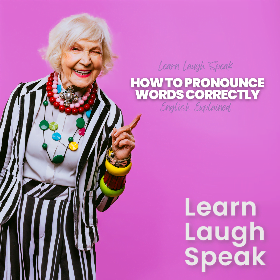 how to pronounce words correctly
