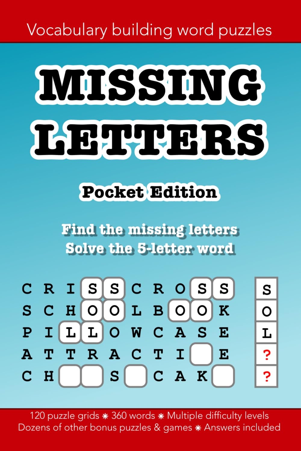 Missing Letters Pocket Edition 120 Fun Vocabulary Building Word Puzzles Education Resources By Bounce Learning Kids Morgan Christopher D 