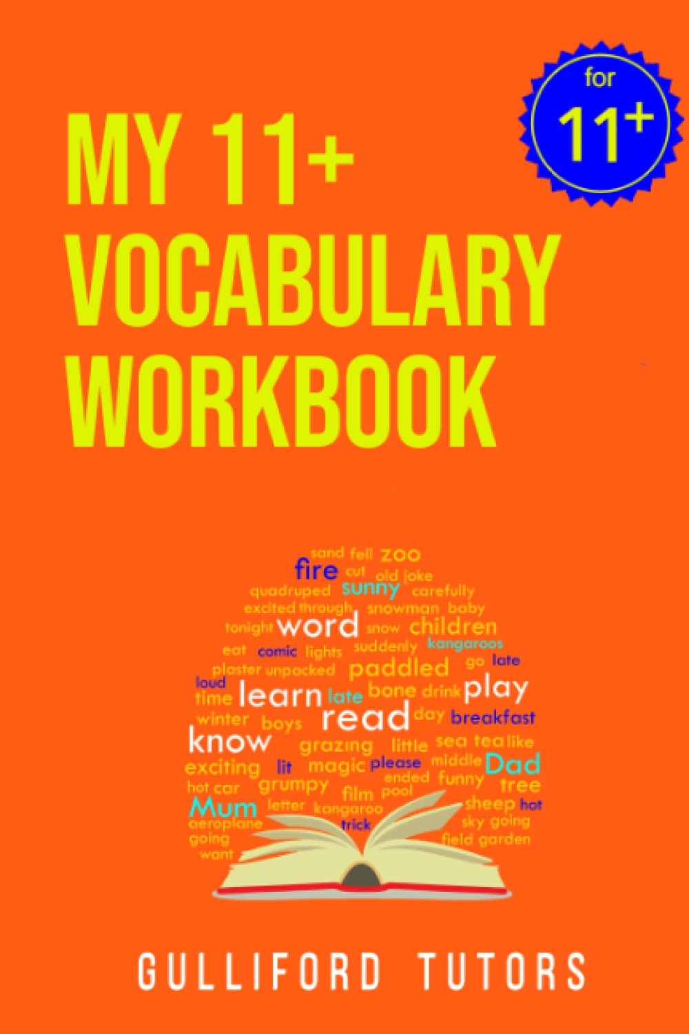 My 11 Vocabulary Workbook For CEM Style 11 Test Preparation Tutors Gulliford Amazon co uk Books