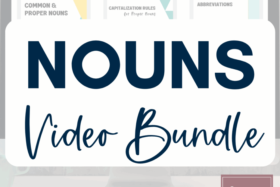 NOUNS Grammar Bundle Video Lessons Teaching Slides Guided Notes Worksheets Made By Teachers