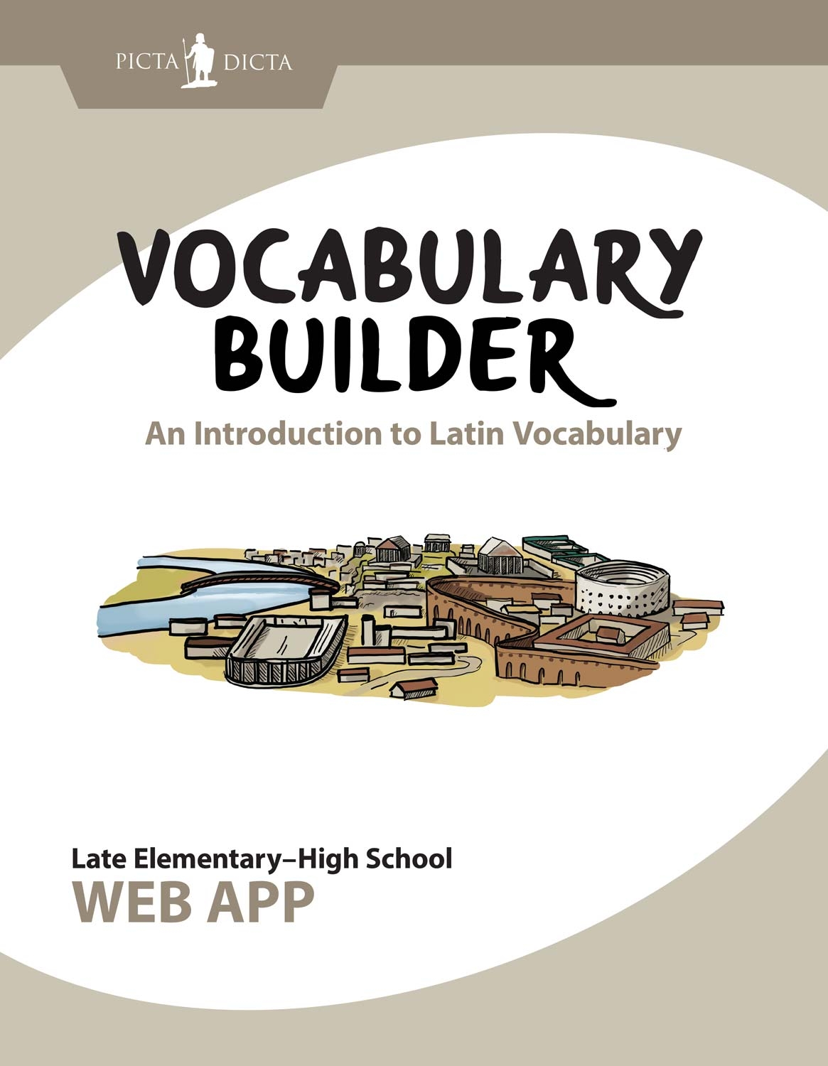 Picta Dicta Vocabulary Builder Roman Roads Press