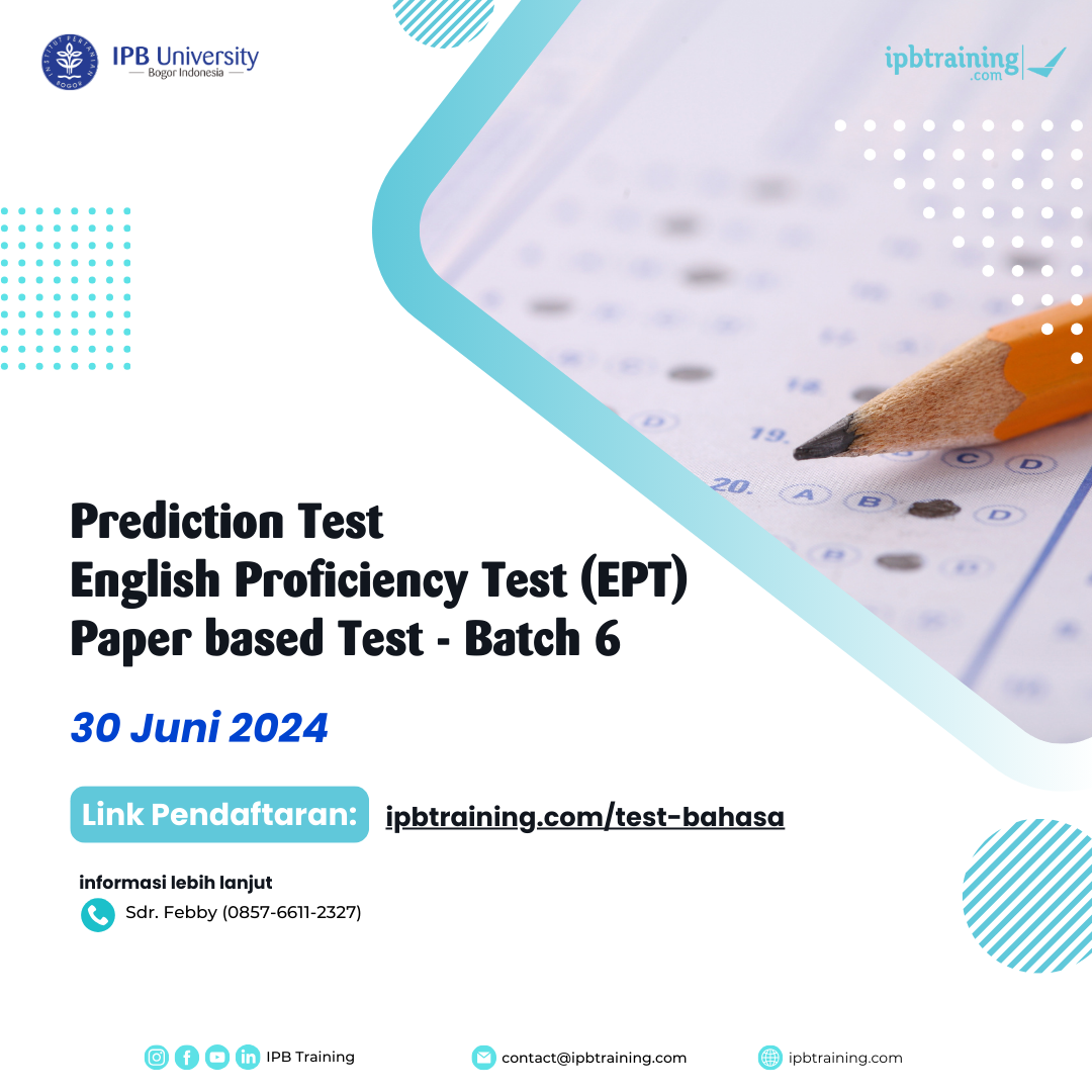 Prediction Test English Proficiency Test EPT Batch 6 IPB University