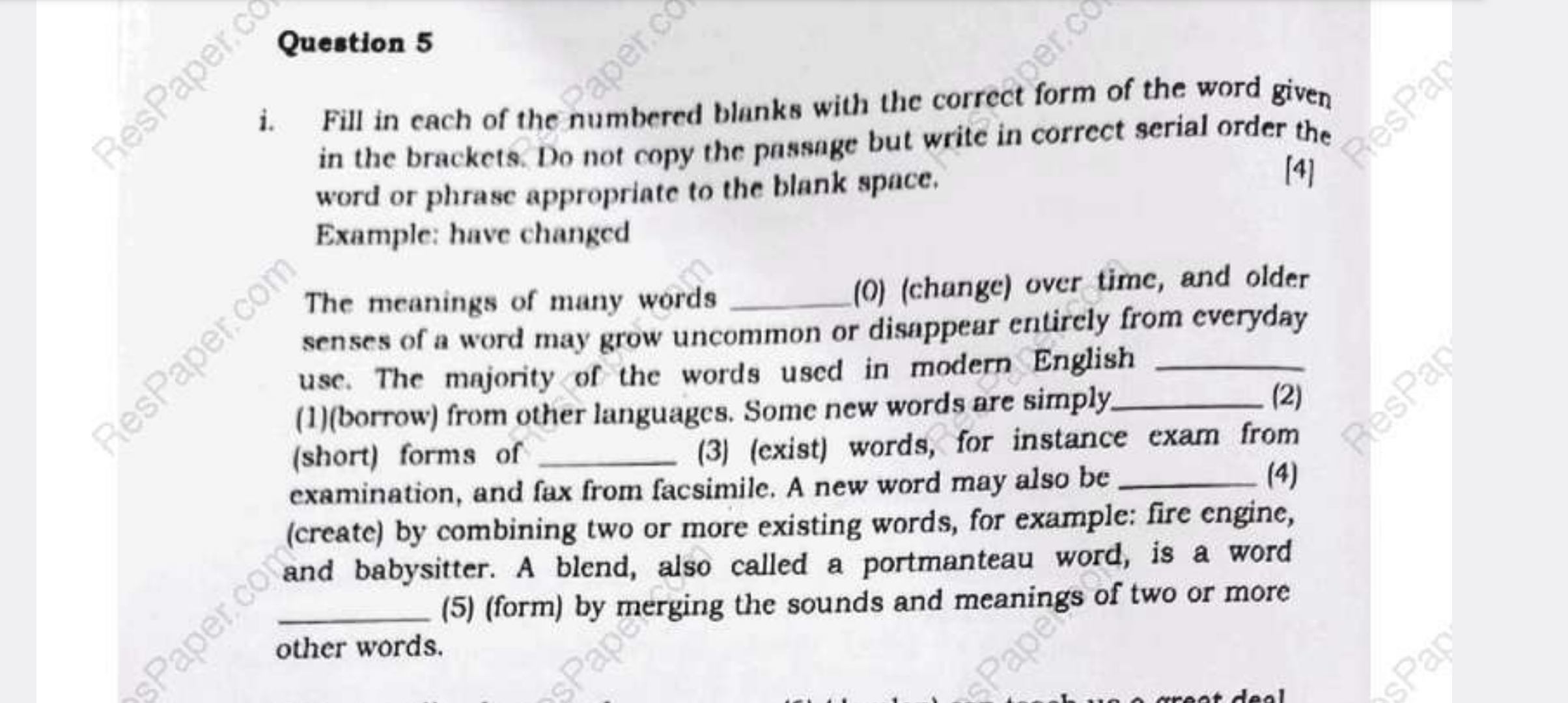 Question 5 I Fill In Each Of The Numbered Blanks With The Correct Form O 