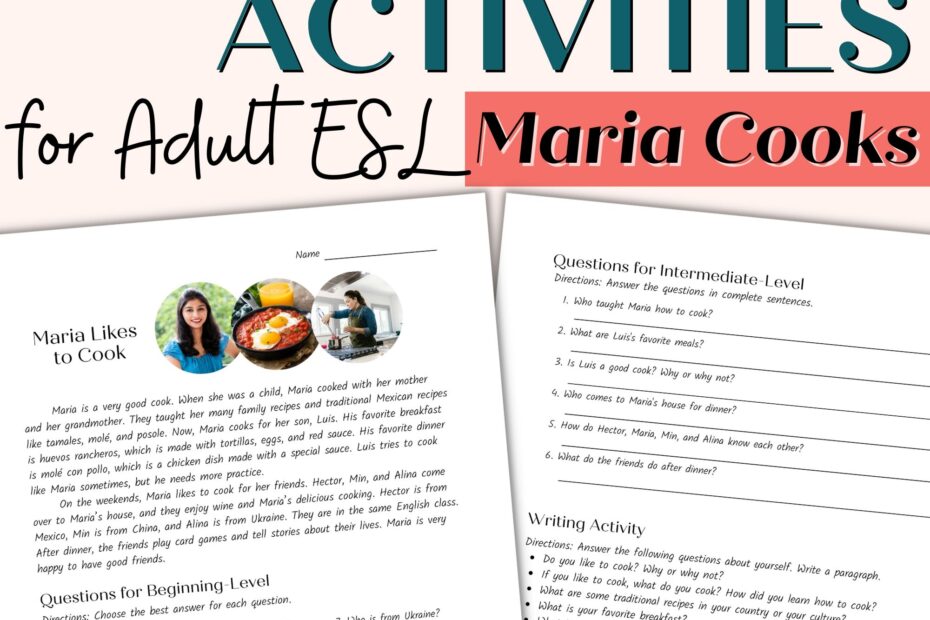 Reading Comprehension Passage For Beginner And Intermediate Adult ESL Maria Likes To Cook Classful