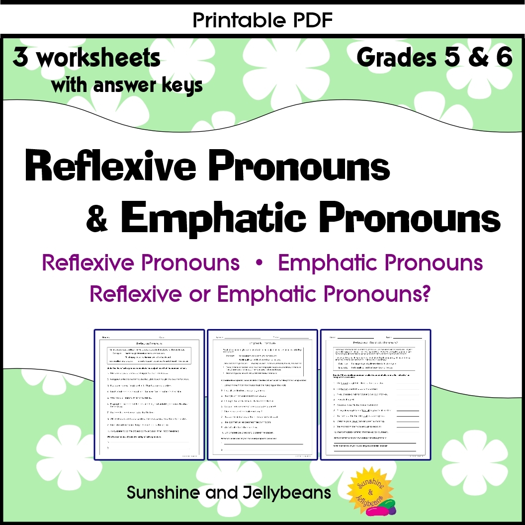 Reflexive U0026 Emphatic Pronouns 3 Worksheets Grades 5 U0026 6 Made 