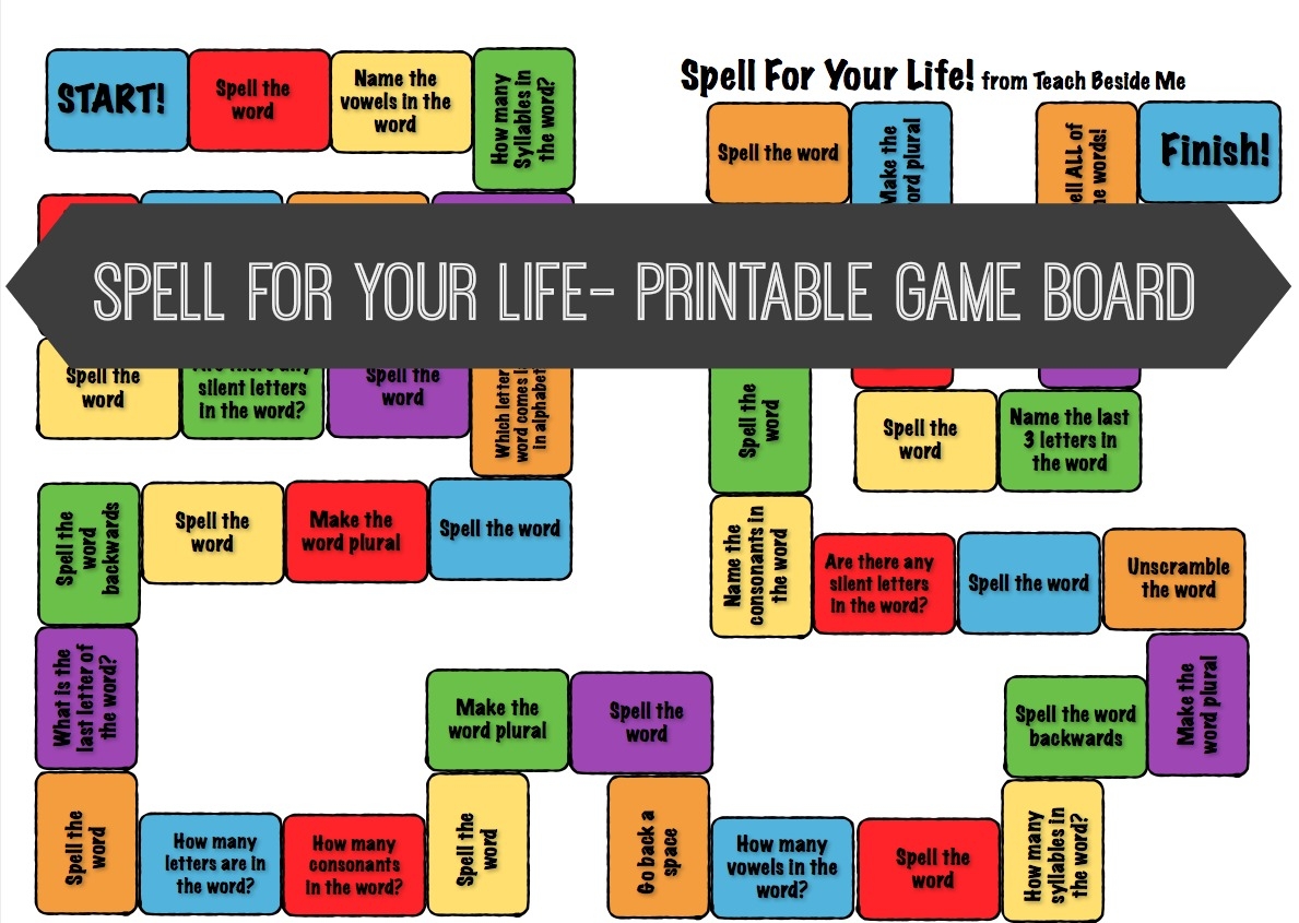 Spell For Your Life Printable Spelling Game Board Teach Beside Me