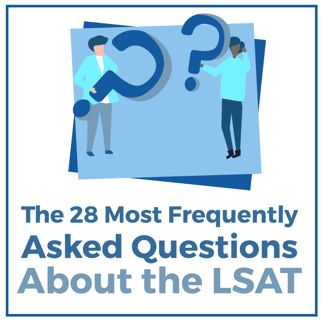 The 28 Most Frequently Asked Questions About The LSAT 2025 CRUSH The LSAT