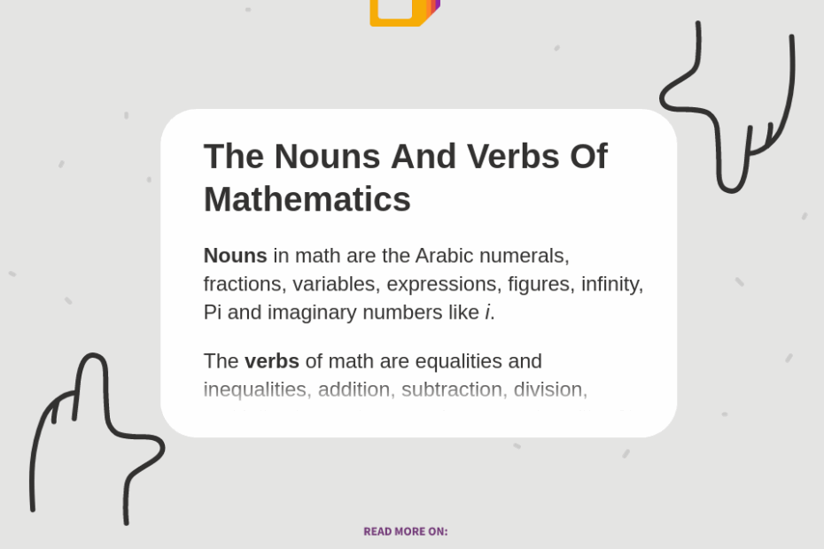 The Nouns And Verbs Of Mathematics Deepstash