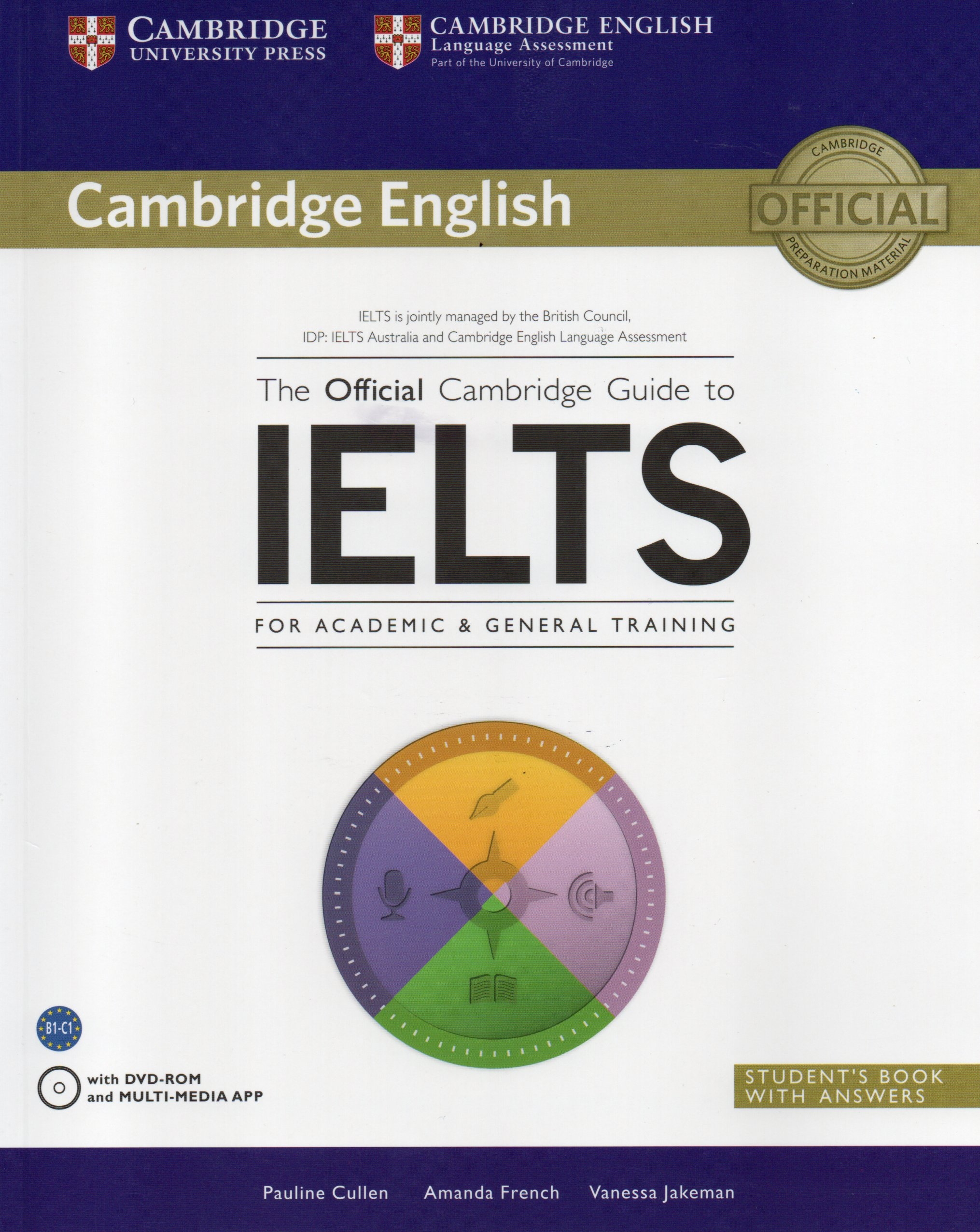 The Official Cambridge Guide To IELTS For Academic U0026 General Training Pauline Cullen Amanda French Vanessa Jakeman