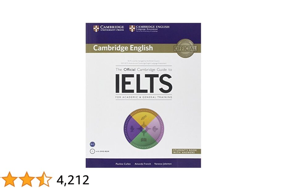 The Official Cambridge Guide To IELTS For Academic U0026 General Training With Answers With DVD ROM Cambridge English