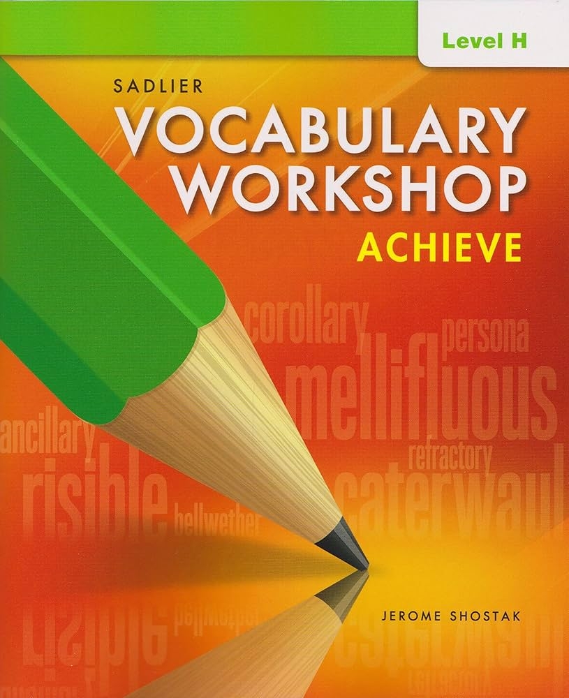 Vocabulary Workshop Achieve Level H Grade 12 Jerome Shostak 