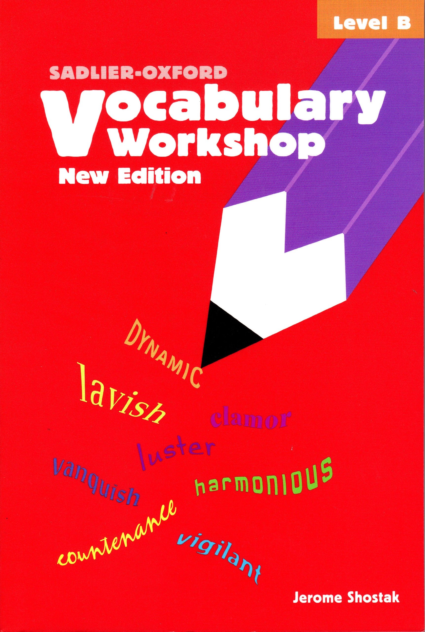 Vocabulary Workshop Level B 9780821571071 Shostak Jerome Books Amazon