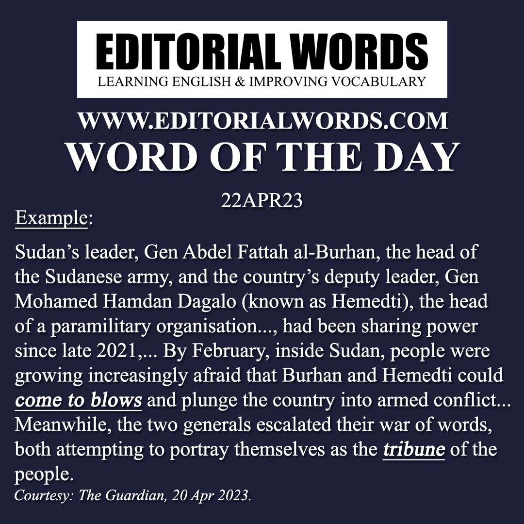 Word Of The Day tribune 22APR23 Editorial Words